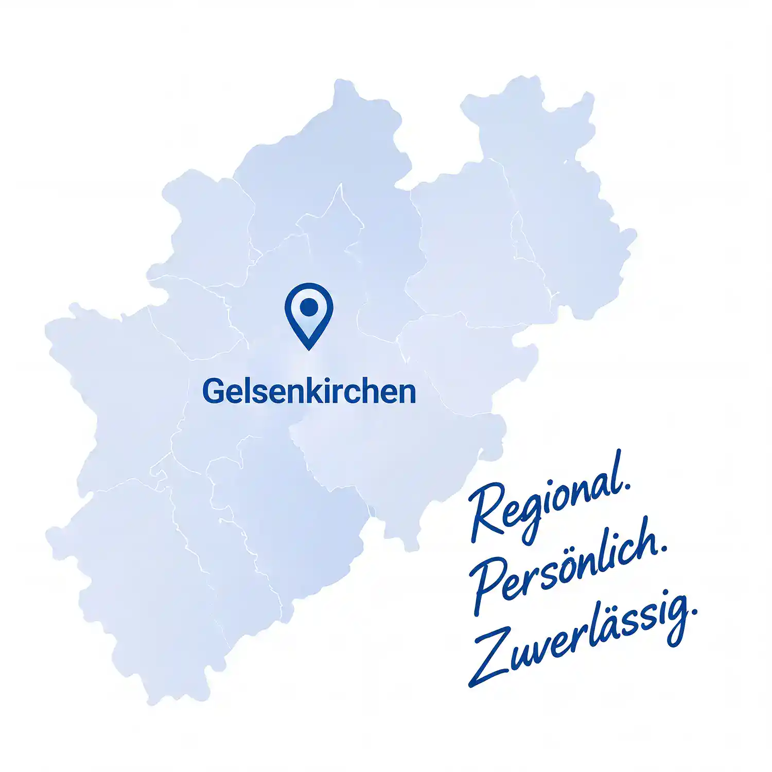 Stilisierte Karte von Gelsenkirchen mit Standortmarkierung und dem Schriftzug „Regional. Persönlich. Zuverlässig.“